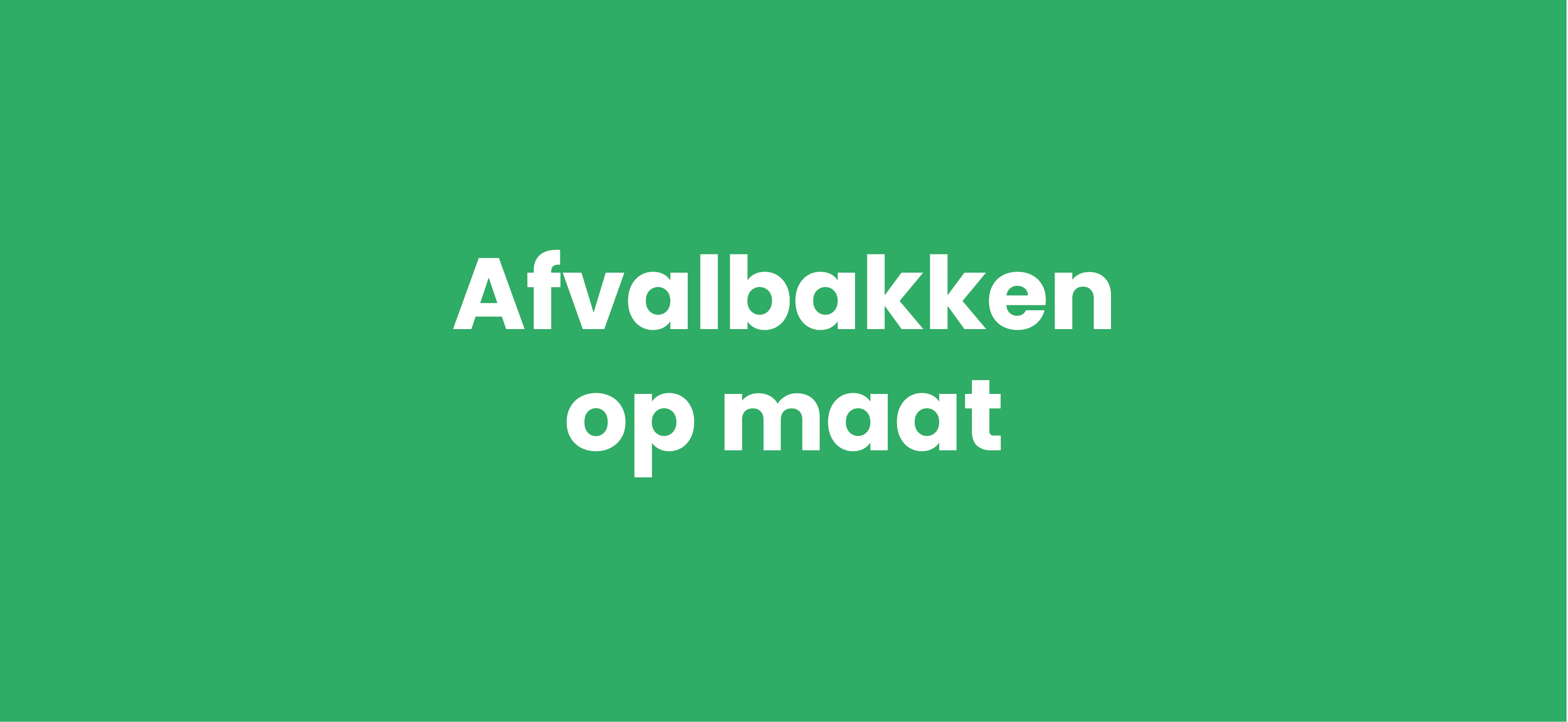 Afvalbakken Op Maat