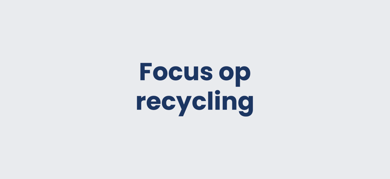 Focus Op Recycling