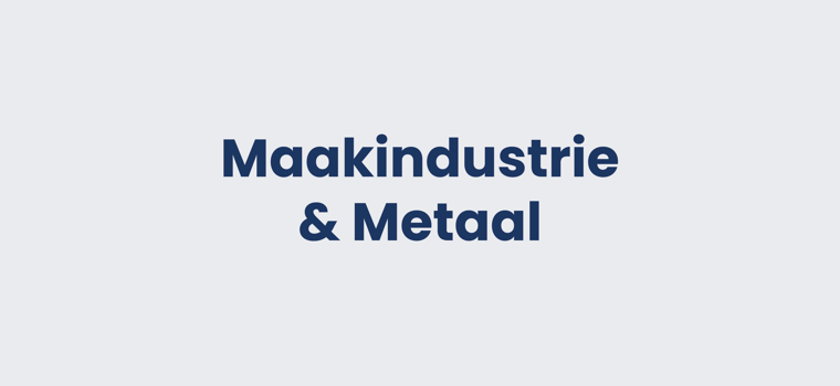 Maakindustrie & Metaal