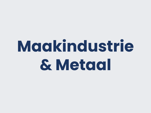 Maakindustrie & Metaal