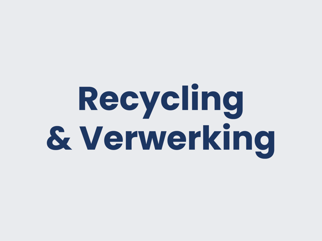 Recycling Verwerking