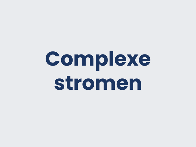 Compelxe Stromen