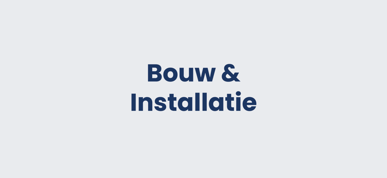 Bouw & Installatie